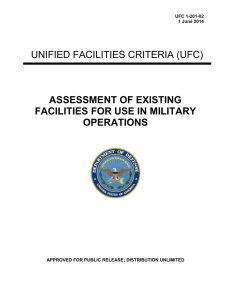 UNIFIED FACILITIES CRITERIA (UFC) ASSESSMENT OF EXISTING FACILITIES FOR USE IN MILITARY OPERATIONS