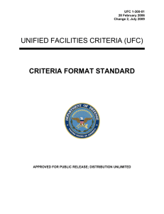 UNIFIED FACILITIES CRITERIA (UFC) CRITERIA FORMAT STANDARD UFC 1-300-01