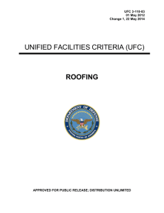 UNIFIED FACILITIES CRITERIA (UFC) ROOFING UFC 3-110-03 01 May 2012
