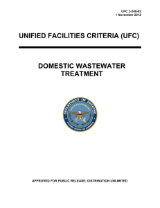 UNIFIED FACILITIES CRITERIA (UFC) DOMESTIC WASTEWATER TREATMENT