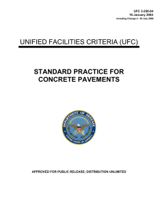 UNIFIED FACILITIES CRITERIA (UFC) STANDARD PRACTICE FOR CONCRETE PAVEMENTS