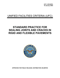 UNIFIED FACILITIES CRITERIA (UFC) STANDARD PRACTICE FOR SEALING JOINTS AND CRACKS IN