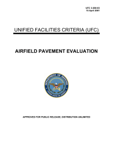 UNIFIED FACILITIES CRITERIA (UFC) AIRFIELD PAVEMENT EVALUATION UFC 3-260-03