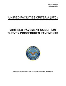 UNIFIED FACILITIES CRITERIA (UFC) AIRFIELD PAVEMENT CONDITION SURVEY PROCEDURES PAVEMENTS