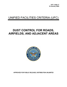 UNIFIED FACILITIES CRITERIA (UFC) DUST CONTROL FOR ROADS, AIRFIELDS, AND ADJACENT AREAS