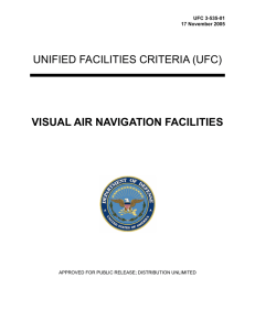 UNIFIED FACILITIES CRITERIA (UFC) VISUAL AIR NAVIGATION FACILITIES UFC 3-535-01