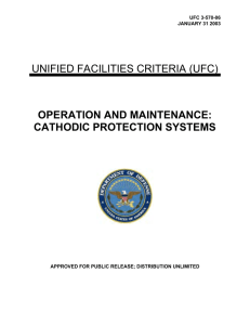 UNIFIED FACILITIES CRITERIA (UFC) OPERATION AND MAINTENANCE: CATHODIC PROTECTION SYSTEMS