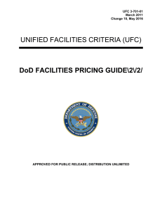 UNIFIED FACILITIES CRITERIA (UFC) DoD FACILITIES PRICING GUIDE\2\/2/ UFC 3-701-01