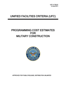 UNIFIED FACILITIES CRITERIA (UFC) PROGRAMMING COST ESTIMATES FOR MILITARY CONSTRUCTION