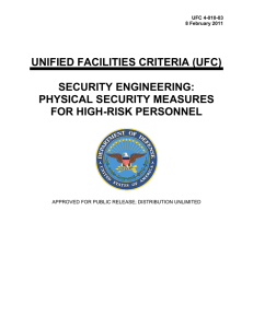 UNIFIED FACILITIES CRITERIA (UFC) SECURITY ENGINEERING: PHYSICAL SECURITY MEASURES