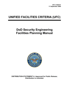 UNIFIED FACILITIES CRITERIA (UFC) DoD Security Engineering Facilities Planning Manual