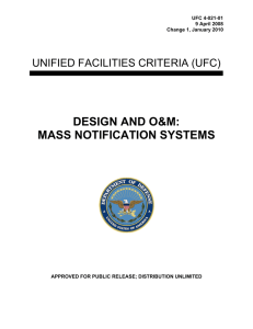 DESIGN AND O&amp;M: MASS NOTIFICATION SYSTEMS  UNIFIED FACILITIES CRITERIA (UFC)