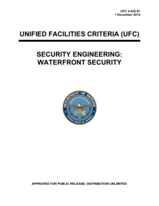 UNIFIED FACILITIES CRITERIA (UFC) SECURITY ENGINEERING: WATERFRONT SECURITY