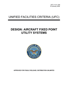 UNIFIED FACILITIES CRITERIA (UFC) DESIGN: AIRCRAFT FIXED POINT UTILITY SYSTEMS