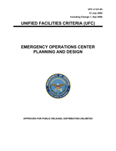 UNIFIED FACILITIES CRITERIA (UFC) EMERGENCY OPERATIONS CENTER PLANNING AND DESIGN