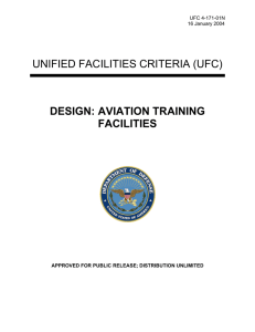 UNIFIED FACILITIES CRITERIA (UFC) DESIGN: AVIATION TRAINING FACILITIES