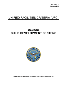 UNIFIED FACILITIES CRITERIA (UFC) CHILD DEVELOPMENT CENTERS DESIGN:
