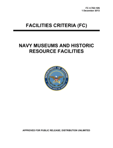 FACILITIES CRITERIA (FC) NAVY MUSEUMS AND HISTORIC RESOURCE FACILITIES