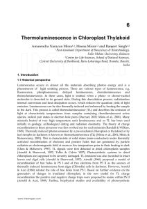 6 Thermoluminescence in Chloroplast Thylakoid Amarendra Narayan Misra , Meena Misra