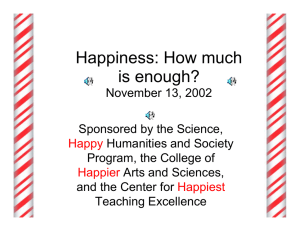 Happiness: How much is enough?