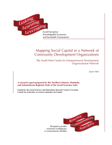 Mapping Social Capital in a Network of Community Development Organizations Organizational Network