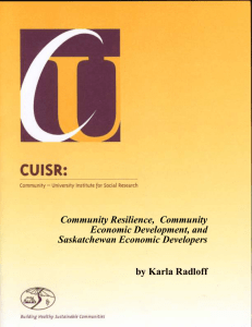 Community Resilience,  Community Economic Development, and Saskatchewan Economic Developers by Karla Radloff