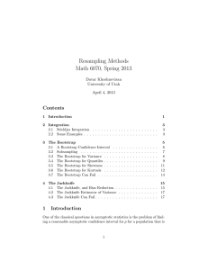 Resampling Methods Math 6070, Spring 2013 Contents Davar Khoshnevisan