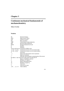 Chapter 3 Continuum mechanical fundamentals of mechanochemistry Valery I Levitas