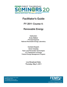 Facilitator’s Guide FY 2011 Course 4: Renewable Energy