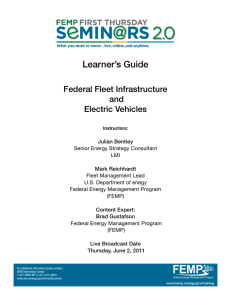 Learner’s Guide Federal Fleet Infrastructure and Electric Vehicles