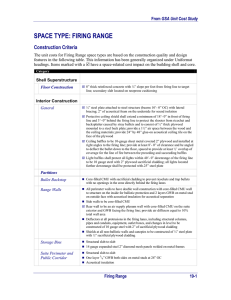 SPACE TYPE: FIRING RANGE Construction Criteria GSA Unit Cost Study