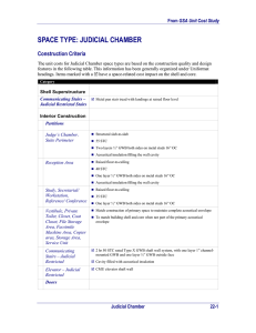 SPACE TYPE: JUDICIAL CHAMBER Construction Criteria GSA Unit Cost Study
