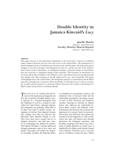 Double Identity in Lucy Janelle Martin Faculty Mentor: Sharon Raynor