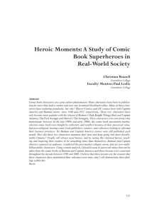 Heroic Moments: A Study of Comic Book Superheroes in Real-World Society Christian Russell