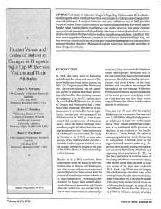 ABSTRACT: A study of visitors to Oregon's Eagle Cap Wilderness... baseline against which to evaluate how those who recreate in...