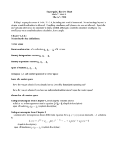 Superquiz 2 Review Sheet Math 2250-010 March 7, 2014