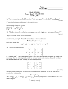 Name________________________ Student I.D.___________________ Math 2250-010 Super Quiz 2 SOLUTIONS