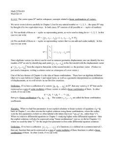 Math 2250-010 Wed Feb 19 4.1-4.3  The vector space =