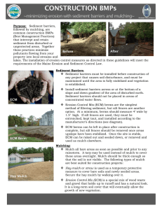 CONSTRUCTION BMPs ~minimizing erosion with sediment barriers and mulching~