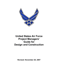 United States Air Force Project Managers’ Guide for Design and Construction