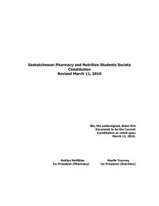 Saskatchewan Pharmacy and Nutrition Students Society Constitution Revised March 11, 2010