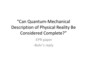 “Can Quantum-Mechanical Description of Physical Reality Be Considered Complete?” -EPR paper