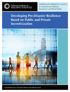 Developing Pre-Disaster Resilience Based on Public and Private Incentivization BUILDING SCIENCES