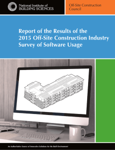 Report of the Results of the 2015 Off-Site Construction Industry Off-Site Construction