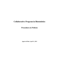 Collaborative Program in Biostatistics Procedures &amp; Policies  Approved Date: April 11, 2011