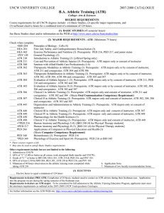 B.A. Athletic Training (ATR) UNCW UNIVERSITY COLLEGE  2007-2008 CATALOGUE