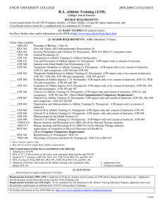 B.A. Athletic Training (ATR) UNCW UNIVERSITY COLLEGE  2008-2009 CATALOGUE