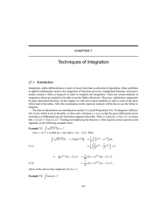Techniques of Integration CHAPTER 7 7.1. Substitution