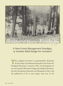 Restoration Ecology T A New Forest Management Paradigm,