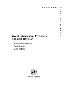World Urbanization Prospects The 2005 Revision Executive Summary